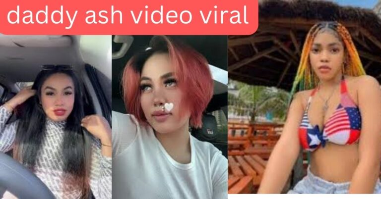 daddy ash video viral