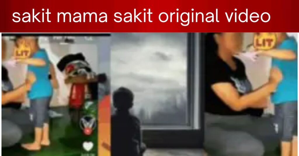 sakit mama sakit original video