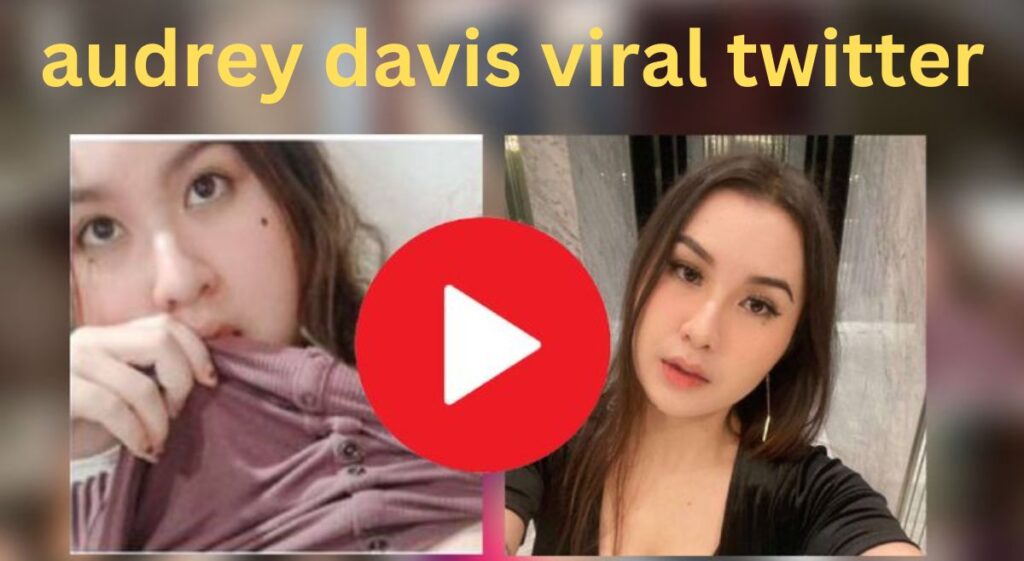 audrey davis viral twitter