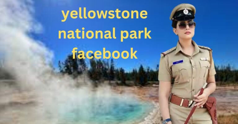 yellowstone national park facebook