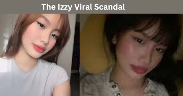 The Izzy Viral Scandal